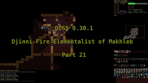 Dungeon Crawl Stone Soup 0.30.1 - Djinni Fire Elementalist of Makhleb - Part 21