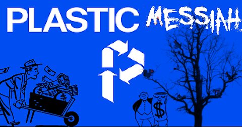 Plastic Messiah