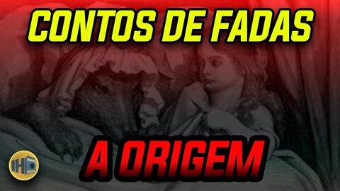 A sangrenta e violenta origem dos contos de fadas