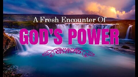 +20 A FRESH ENCOUNTER WITH GOD'S POWER, 2 Kings 6:1-7