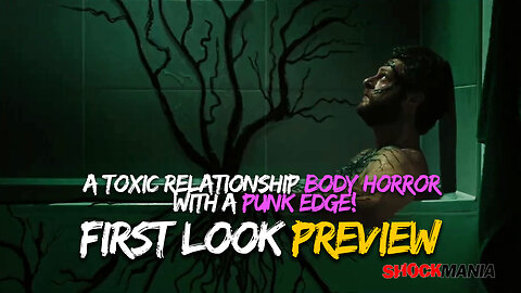KILL YOUR LOVER (2024) A Toxic Relationship Body Horror With a Punk Edge! (Preview)