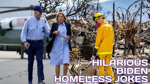 HILARIOUS BIDEN HOMELESS JOKES