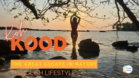 Koh Kood - The Great Escape to Nature #kohkood