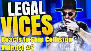 LIVE REACTIONS #2: Ship Collisions!