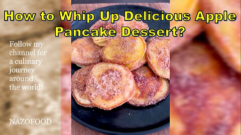 Apple Pancake Delight: A Sweet Recipe Treat-پنکیک سیب #ApplePancakeRecipe #EasyDessertIdeas