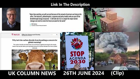 UK Column News - 26th June 2024 (Clip)