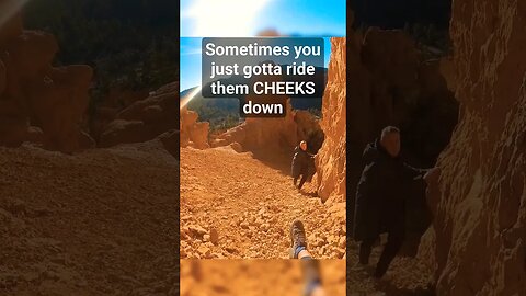 RODE them CHEEKS all the way down #adventure #vlog #hiking #lol