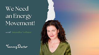 We Need an Energy Movement!