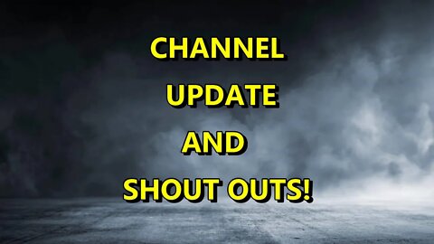 Whats up Infantry?? Channel Update and Shout Outs!