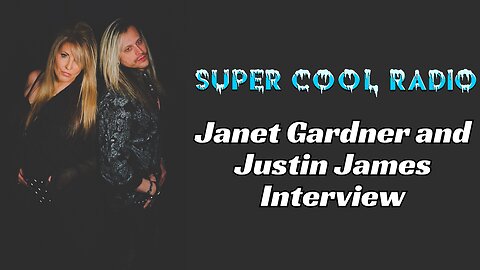 Janet Gardner (formally of Vixen) and Justin James Super Cool Radio Interview