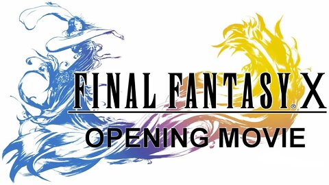 Final Fantasy X HD Remaster - Opening FMV Movie (PS4)