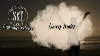 Living Water (with Lyrics)