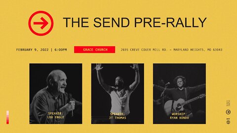 The Send Pre Rally ~Lou Engle