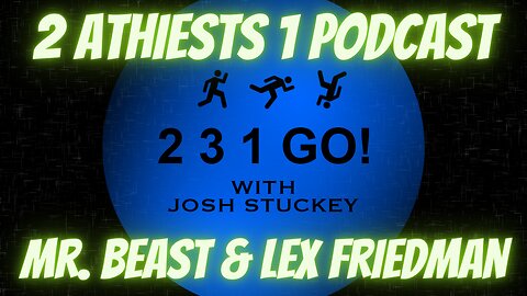 Mr. Beast goes on Lex Friedmand Podcast