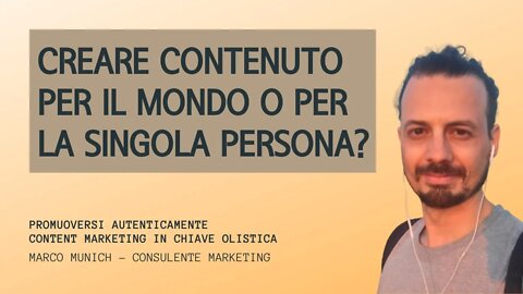 CREI PER IL MONDO O PER LE PERSONE?