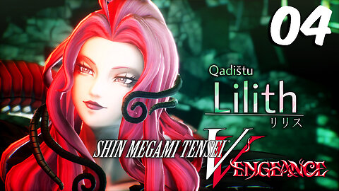 Shin Megami Tensei V: Vengeance | Full Gameplay Part 4 - Boss: Lahmu and Meeting Lilith!
