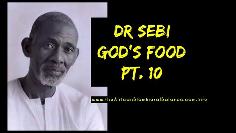 DR SEBI - GOD FOOD PT. 10 (QUESTION & ANSWER - #OSTEOPOROSIS #CALORIES #DIALYSIS)