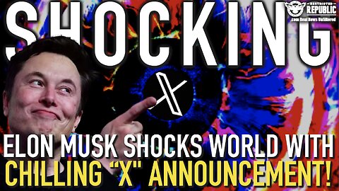 SHOCKING ANNOUNCEMENT! Elon Musk Shocks World With Chilling “X” Announcement!