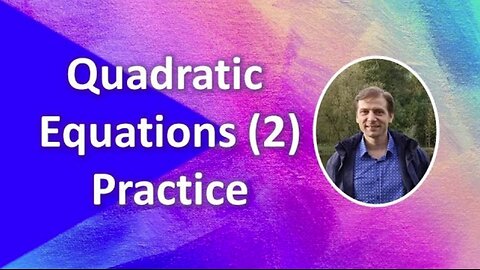 Quadratic Equations. Easy solving Practice.