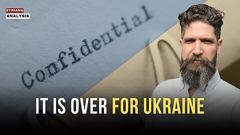 🔴 Confidential Documents: Ukraine's Military Victory Seems Impossible | Syriana Analysis