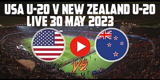 USA U-20 vs NEW ZELAND U-20 FIFA U-20 WORLD CUP 2023