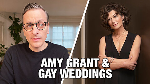 Amy Grant & Gay Weddings - The Becket Cook Show Ep. 105