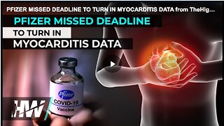 Pfizer missing the deadline to submit myocarditis data