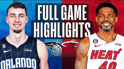 Orlando Magic vs. Miami Heat Full Game Highlights | Apr 9 | 2022-2023 NBA Season