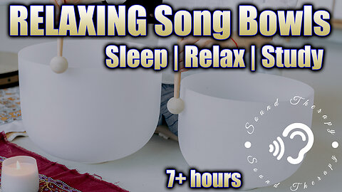 SLEEP to SONG BOWLS! Backed By MEDITATION Music!!!