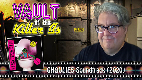 Vault of the Killer B's | Ghoulies Soundtrack (2020)
