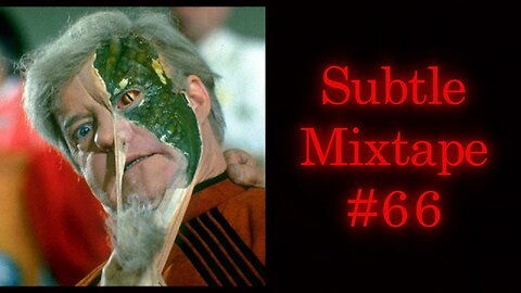 Subtle Mixtape 66 | If You Don't Know, Now You Know