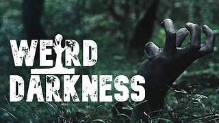 “TRUE TALES FROM THOSE WHO SURVIVED BEING BURIED ALIVE” and More Dark True Stories! #WeirdDarkness