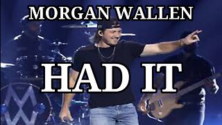 🎵 MORGAN WALLEN - HAD IT (LYRICS)