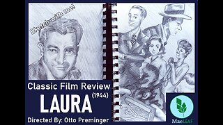 Laura (1942) Film-Noir, Drama Review Ep. 1: Sketch with Me I MaeLeaf