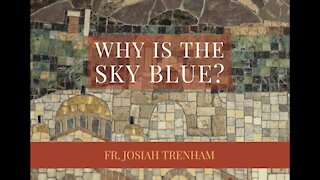 Why is the Sky Blue?