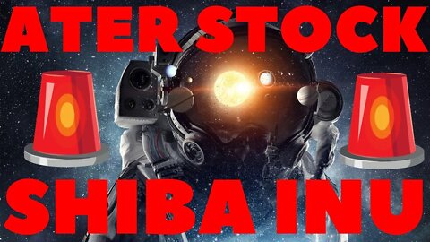 ATER Stock | $ATER Stock Earnings Insight & Price Prediction | SHIBA INU Analysis Shows Another Drop