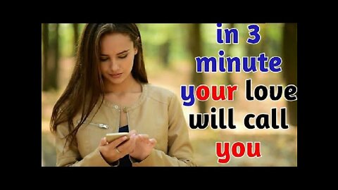 Think about your love for 2 minutes while chanting this spell-In third minute she will call you