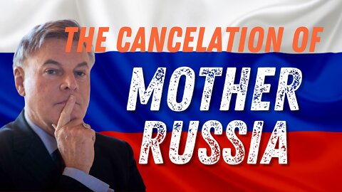 The Cancelation of Mother Russia | Lance Wallnau