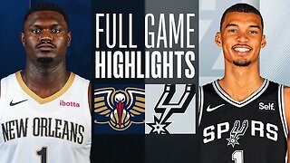 Game Recap: Spurs 113 - Pelicans 114