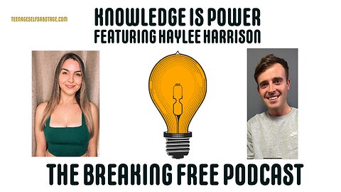 Knowledge Is Power. Featuring: Haylee Harrison.