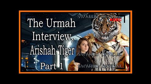 L'interview d'Arishah, le tigre Urmah - partie 1 🐯 🌌