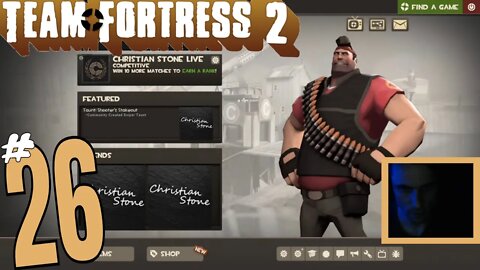 #26 Team Fortress 2 "We Have Captured A Control Point!" Christian Stone LIVE!