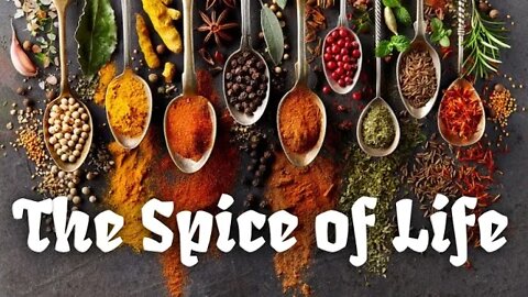 The Spice of Life - Motivational Video