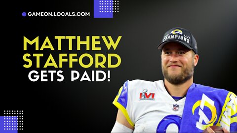 Matthew Stafford gets PAID! Signs contract extension with the Rams
