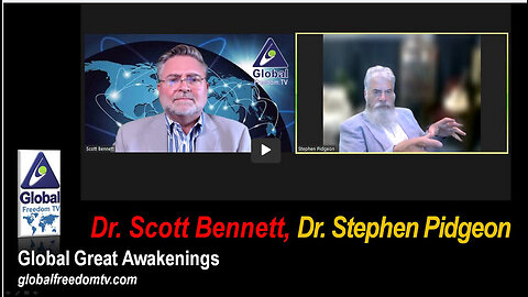2023-08-09 Global Great Awakenings. Scott Bennett, Dr. Stephen Pidgeon.