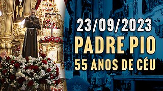 ESPECIAL: Festa de São Pio de Pietrelcina 2023