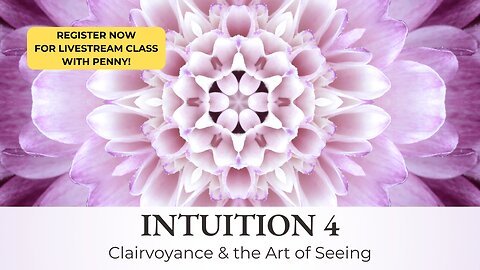 🔥 LAST CALL TO REGISTER! LIVESTREAM COURSE | Clairvoyance & the Art of Seeing 🔥