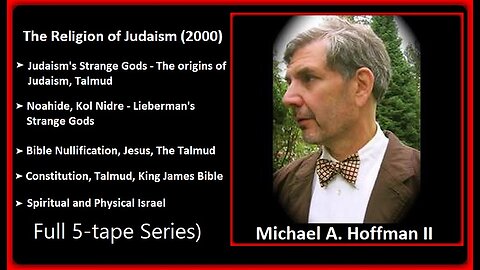 THE RELIGION OF JUDAISM (2000) | MICHAEL A. HOFFMAN II | (FULL 5-TAPE SERIES) (👀HIGHLY RECOMMENDED)