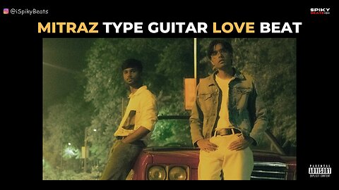 Mitraz Type Guitar Love Beat Instrumental 2023 - "Afsoos"