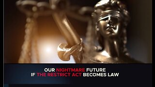 The RESTRICT Act is the Final TYRANNY Nail in the Coffin of the Crumbling Republic